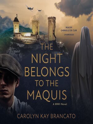 cover image of The Night Belongs to the Maquis